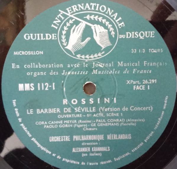 Gioacchino Rossini, Nederlands Philharmonisch Orkest, Alexander Krannhals : Il Barbiere Di Siviglia (Solisti - Coro) (2x10", Album, Gat)