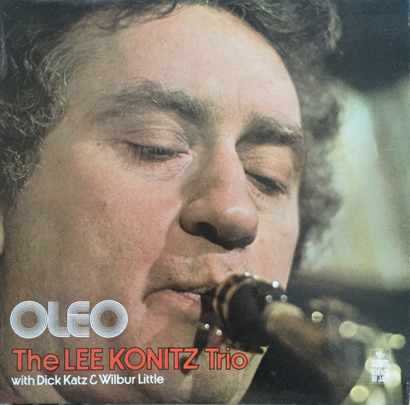 The Lee Konitz Trio : Oleo (LP, Album, RE)