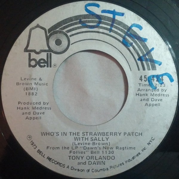 Tony Orlando And Dawn (5) : Who's In The Strawberry Patch With Sally (7", Single, Styrene, Ter)