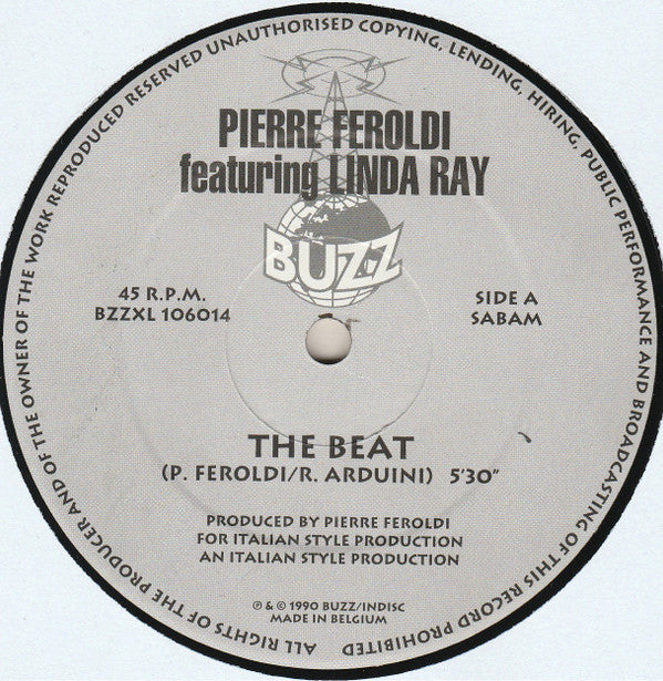 Pierre Feroldi Featuring Linda Ray : The Beat (12")
