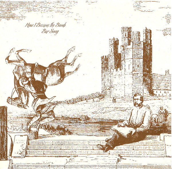 How I Became The Bomb : Bar Song (7", Single, Whi)