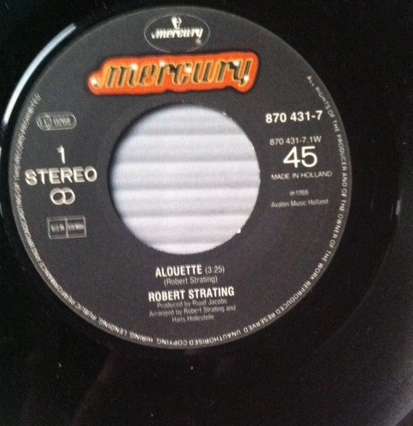 Robert Strating : Alouette (7", Single)