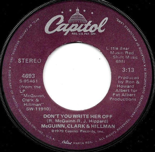 McGuinn, Clark & Hillman : Don't You Write Her Off (7", Single, Win)