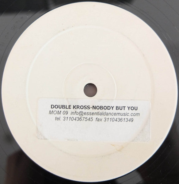Double Kross : Nobody But You (12", W/Lbl)