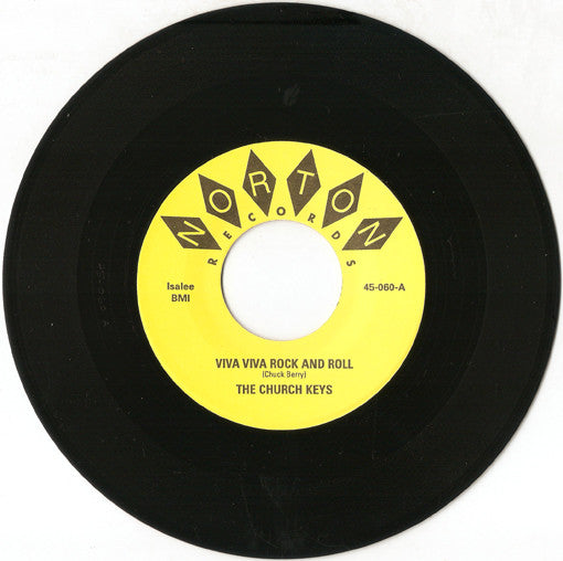 The Church Keys : Viva Viva Rock And Roll (7")