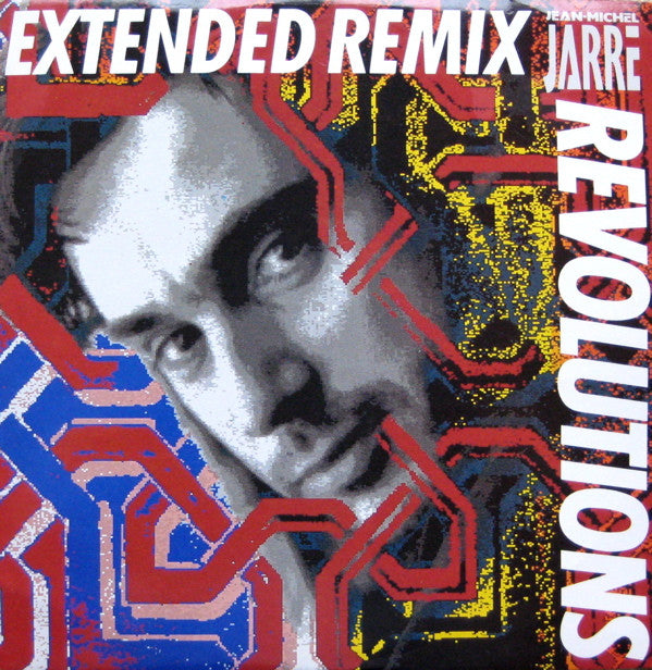 Jean-Michel Jarre : Revolutions (Extended Remix) (12", Maxi)