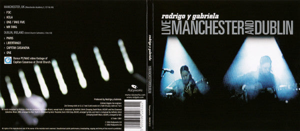 Rodrigo Y Gabriela : Live Manchester And Dublin (CD, Album, Enh, RE)