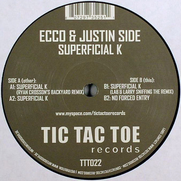 Ecco & Justin Side : Superficial K (12")