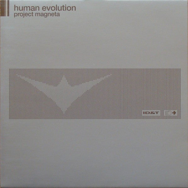 Human Evolution : Project Magneta (12")