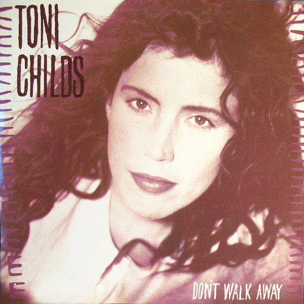 Toni Childs : Don't Walk Away (12")