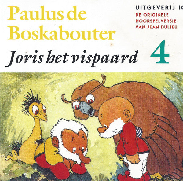 Jean Dulieu, Paulus De Boskabouter : Paulus De Boskabouter / Joris Het Vispaard (4) (CD, Album)