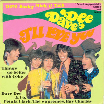 Dave Dee, Dozy, Beaky, Mick & Tich : I'll Love You (7", EP, Mono)