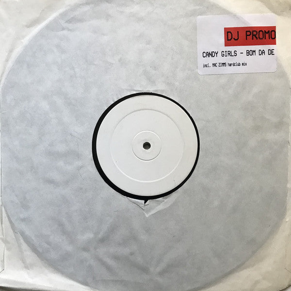 Candy Girls : Bom Da De (12", Promo, W/Lbl)