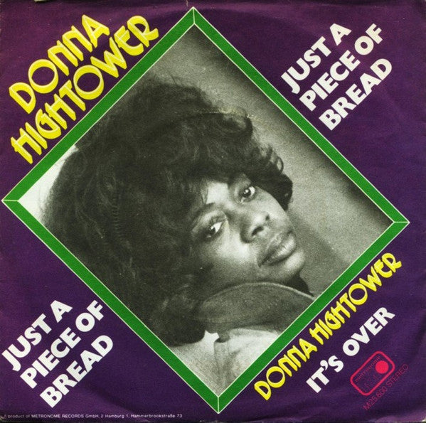 Donna Hightower : Just A Piece Of Bread (7", Single)