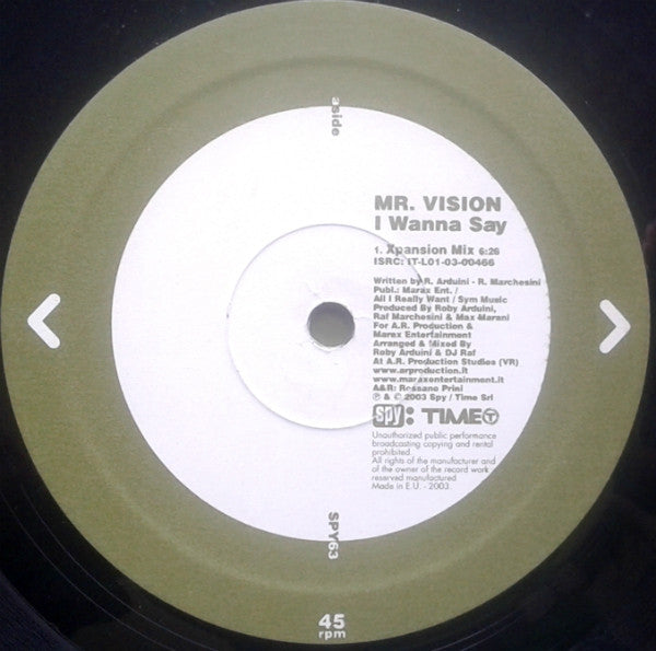Mr. Vision : I Wanna Say (12")