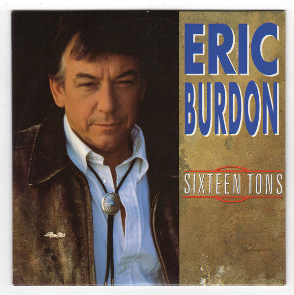 Eric Burdon : Sixteen Tons (CD, Single)