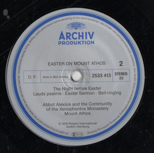 Abbot Alexios / The Community Of The Xenophontos Monastery On The Holy Mountain Of Athos : Easter On Mount Athos • Vol. 1: The Celebration Of The Night Before Easter (LP)