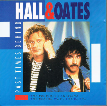 Daryl Hall & John Oates : Past Times Behind (CD, Comp)