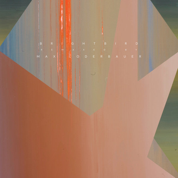 Max Loderbauer : Brightbird Remaxed By Max Loderbauer (12", EP)