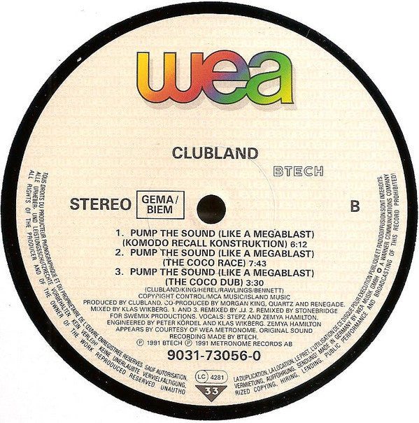 Clubland : Pump The Sound (Like A Megablast) (12")
