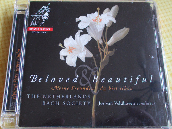 De Nederlandse Bachvereniging, Jos Van Veldhoven : Beloved & Beautiful - Meine Freundin, Du Bist Schön (SACD, Hybrid, Multichannel, Album)