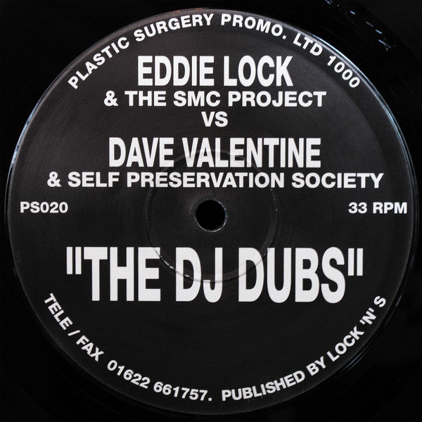 Eddie Lock & SMC Project Vs Dave Valentine & Self Preservation Society : The DJ Dubs (12", Ltd, Promo)