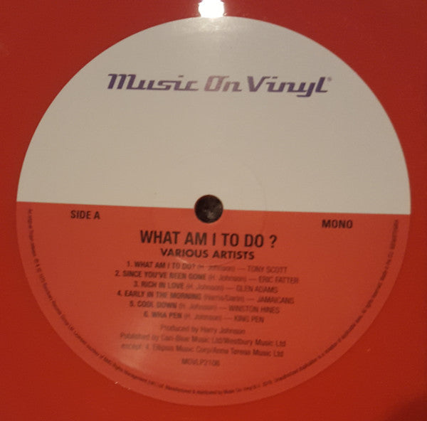 Various : What Am I To Do (LP, Comp, Mono, Ltd, Num, RE, Ora)