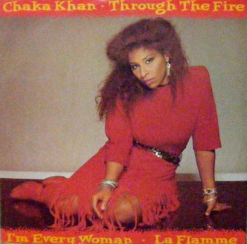 Chaka Khan : Through The Fire (12")