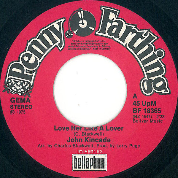 John Kincade : Love Her Like A Lover (7", Single)