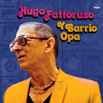 Hugo Fattoruso : Hugo Fattoruso Y Barrio Opa (CD)