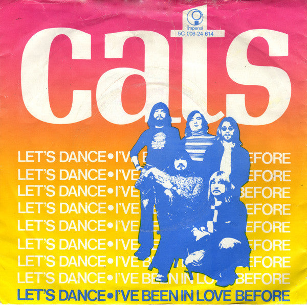 The Cats : Let's Dance / I've Been In Love Before (7", Single, 4-P)