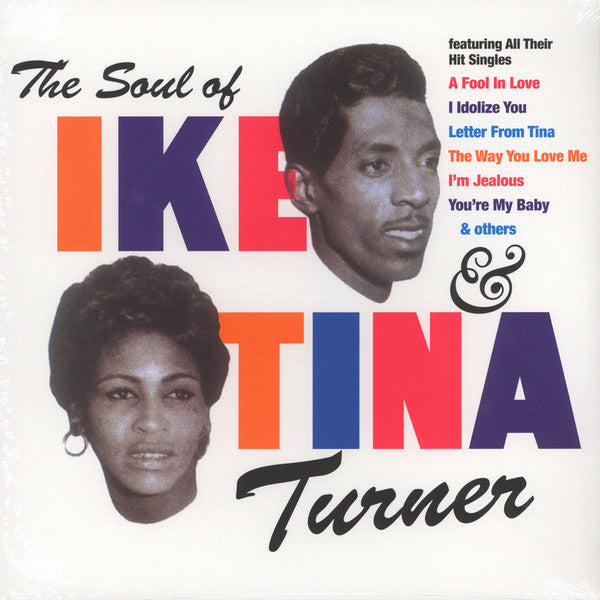 Ike & Tina Turner : The Soul Of Ike & Tina Turner (LP, Album, RE)