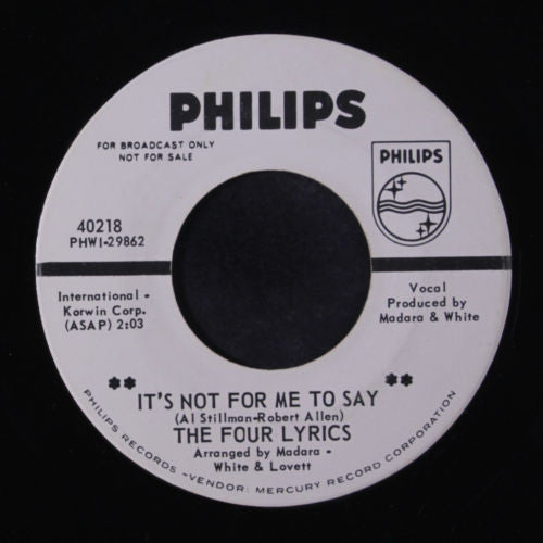 The Four Lyrics : It's Not For Me To Say / Yesterday (7", Single, Promo)