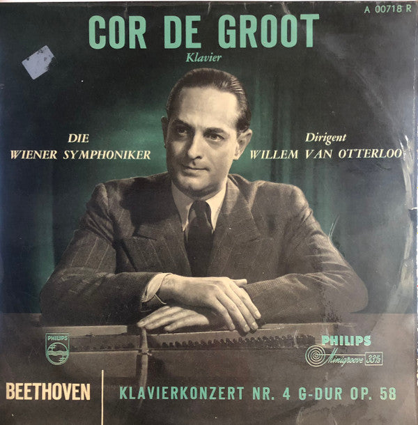 Ludwig van Beethoven, Cor de Groot , Piano Wiener Symphoniker , Conductor Willem Van Otterloo : Concerto For Piano And Orchestra No. 4 In G Major (10", Mono)