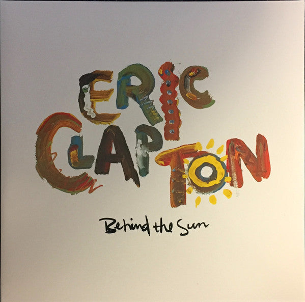 Eric Clapton : Behind The Sun (2xLP, Album, RE, RM, Gat)