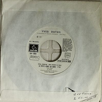Yves Duteil : Le Petit Pont De Bois / Prendre Un Enfant (À Martine) (7", Single, Promo)