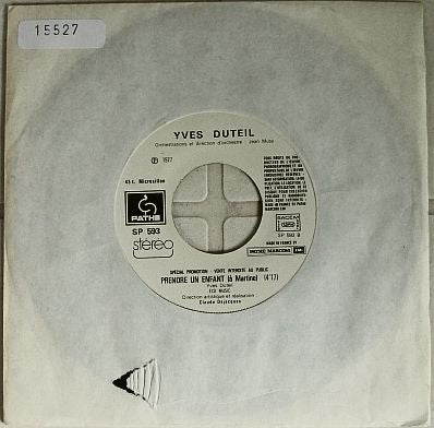 Yves Duteil : Le Petit Pont De Bois / Prendre Un Enfant (À Martine) (7", Single, Promo)