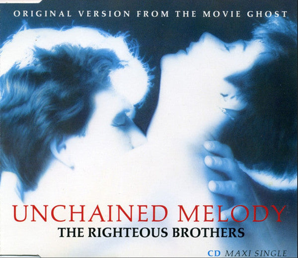 The Righteous Brothers : Unchained Melody (Original Version From The Movie Ghost) (CD, Maxi)