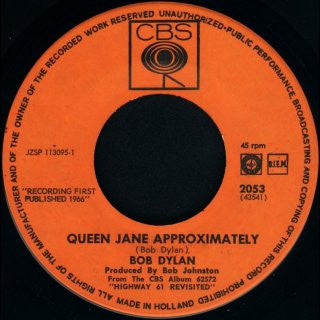 Bob Dylan : Queen Jane Approximately / One Of Us Must Know (7")