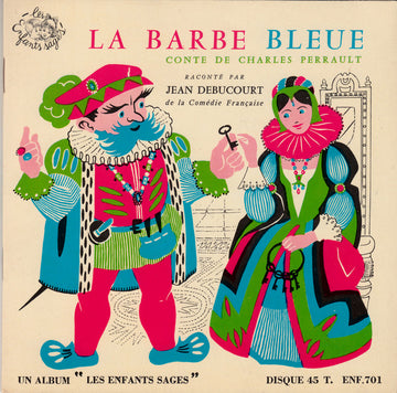 Jean Debucourt : La Barbe-Bleue (7", MiniAlbum)