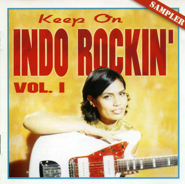 Various : Keep On Indo Rockin' - Vol.1 (CD, Comp, Smplr)