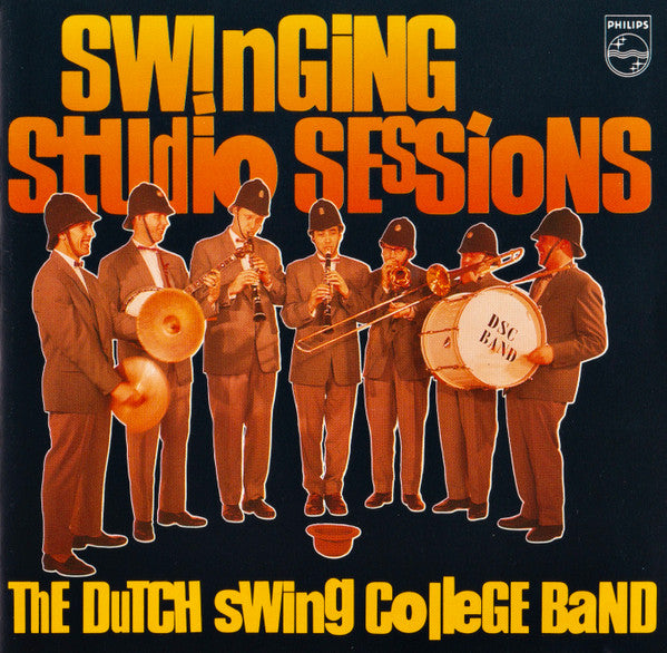 The Dutch Swing College Band : Swinging Studio Sessions (CD, Comp)