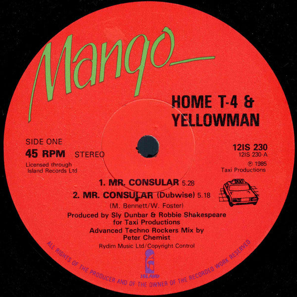 Home T-4* & Yellowman : Mr. Consular (12")