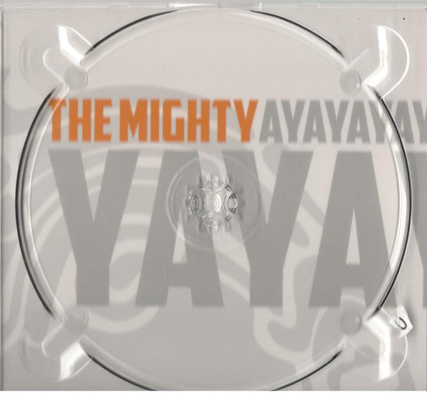 The Mighty Ya-Ya : The Mighty Ya-Ya (CD, Album)