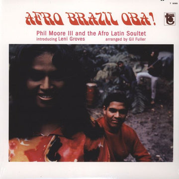 Phil Moore III And The Afro Latin Soultet Introducing Leni Groves* : Afro Brazil Oba! (LP, Album, Mono, RE)