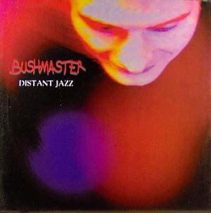 Bushmaster : Distant Jazz (12")