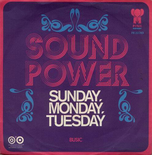 Sound Power : Sunday , Monday , Tuesday (7", Single)