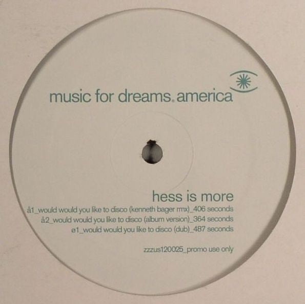 Hess Is More : Would Would You Like To Disco (12", Promo)