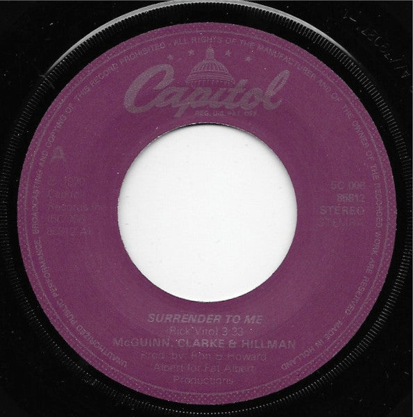 McGuinn, Clark & Hillman : Surrender To Me (7", Single)