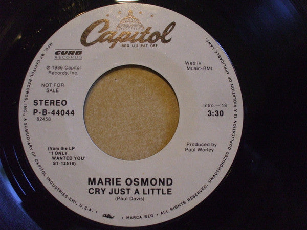 Marie Osmond : Cry Just A Little (7", Single, Promo)